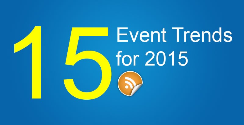 15 Event Trends for 2015