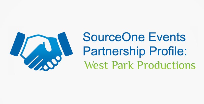 SourceOne Events Partnership Profile:  West Park Productions