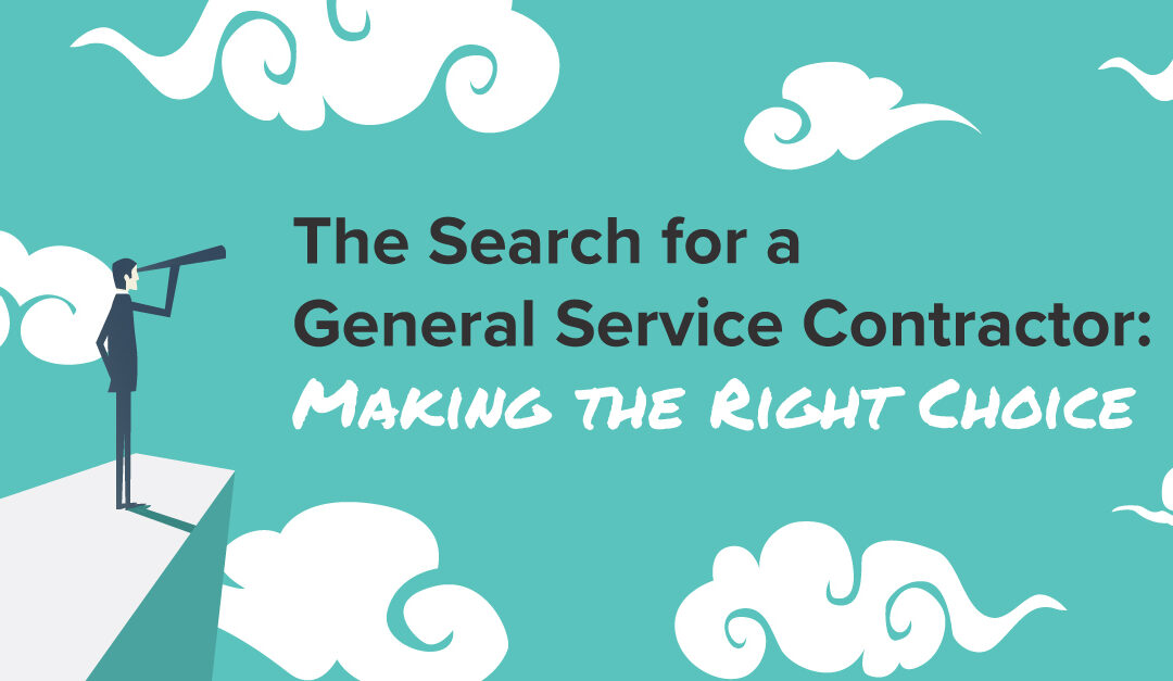The Search for a General Service Contractor: Making the Right Choice